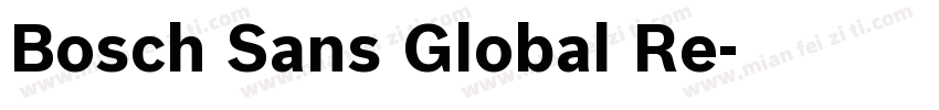 Bosch Sans Global Re字体转换